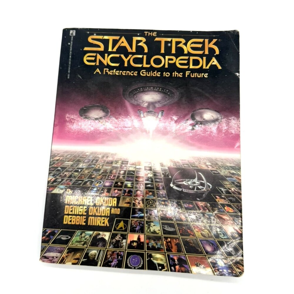 The Star Trek Encyclopedia: A Reference Guide to the Future 1st Ed 1994 Okuda